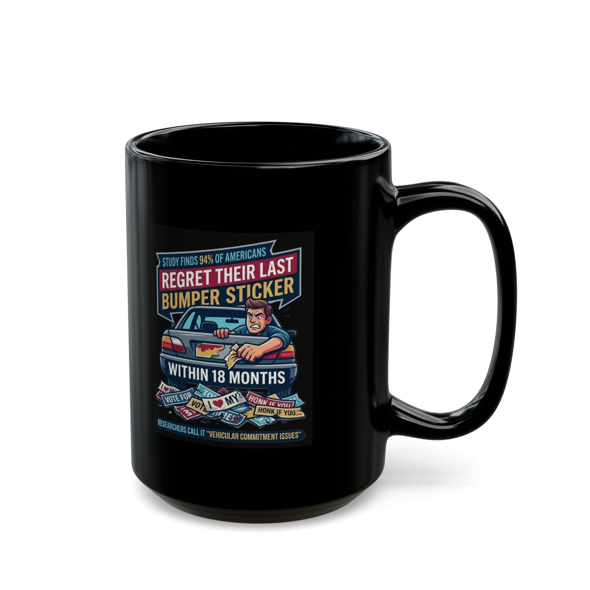 "Bumper Sticker Regret" Black Ceramic Mug