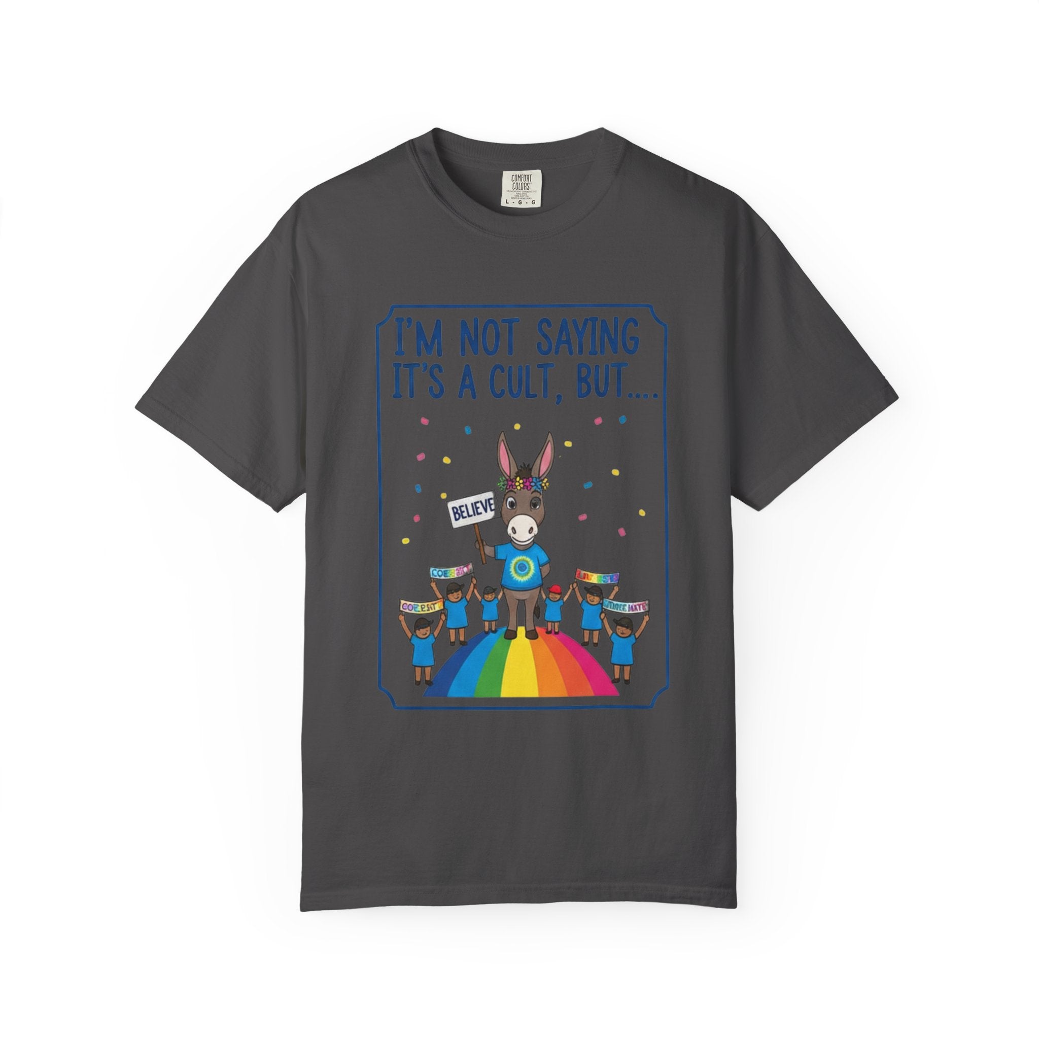 Cult: Liberal Edition | Garment-Dyed Tee — AttitudeShirts