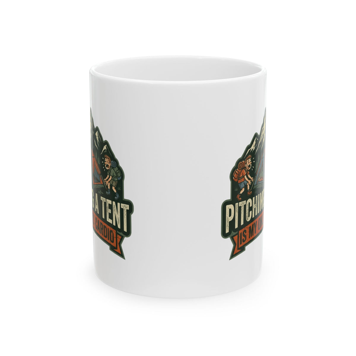 "Pitching A Tent Is My Only Cardio" White Ceramic Mug