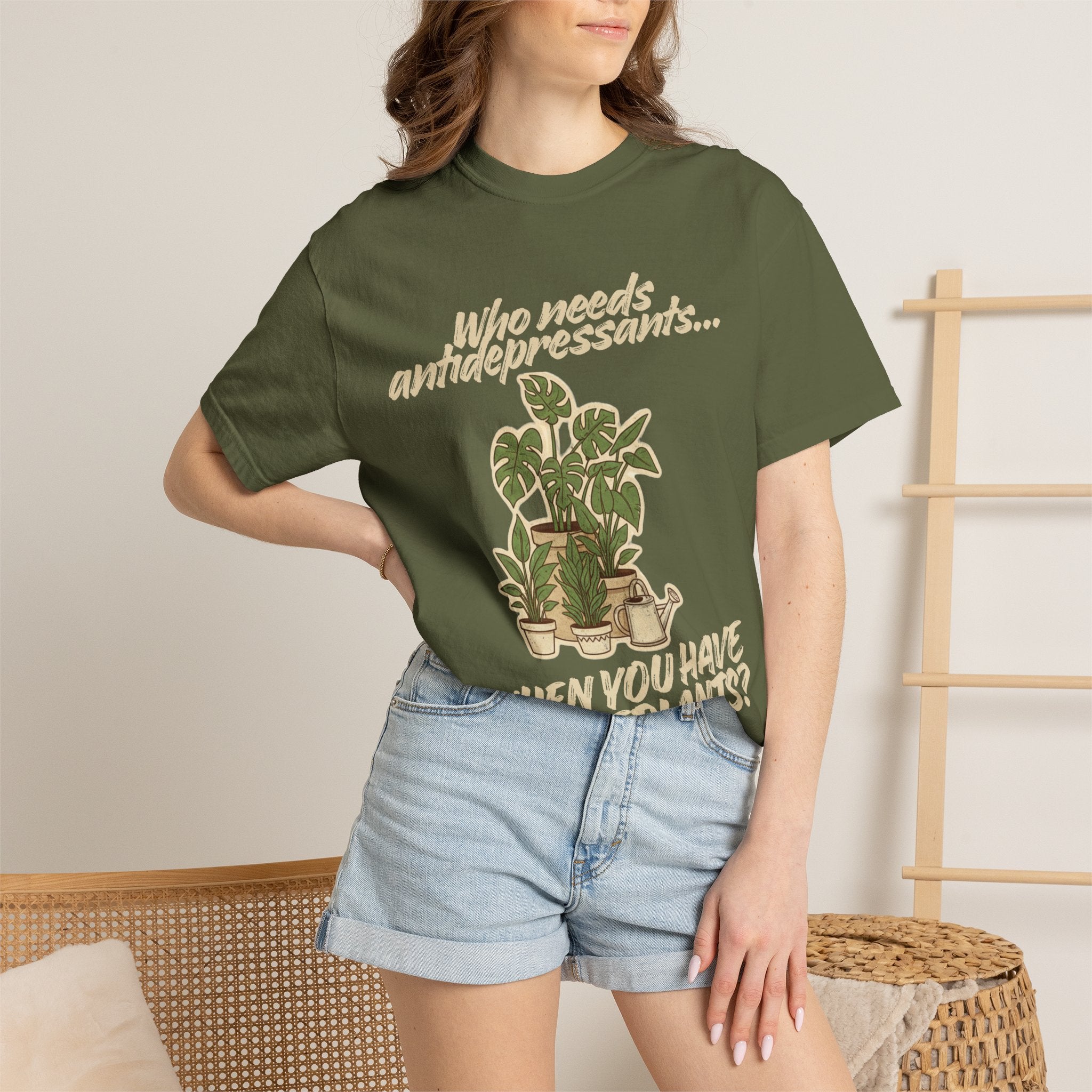 “Who Needs Antidepressants… When You Have Houseplants?” Unisex Garment-Dyed T-shirt