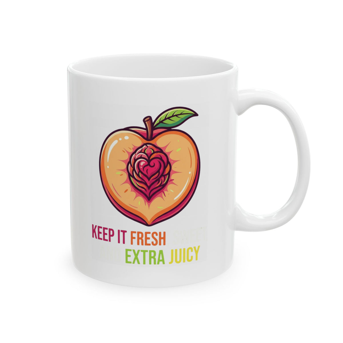 "Warm Sweet Juicy" White Ceramic Mug