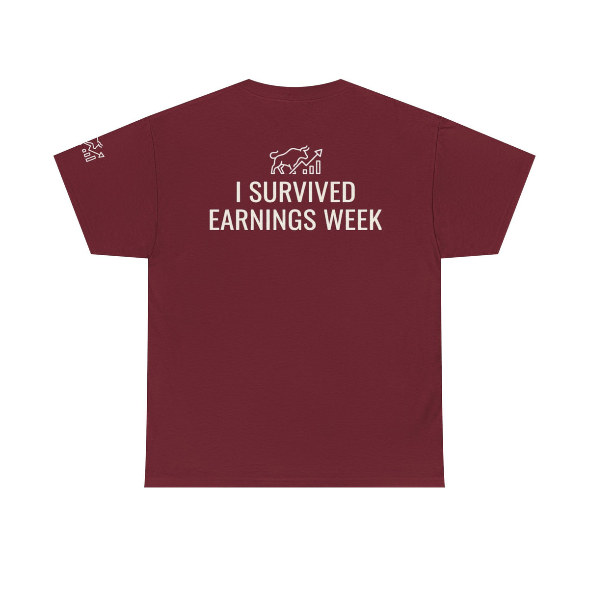 Color: Garnet | I Survied Earnings Week Premium Graphic Tee