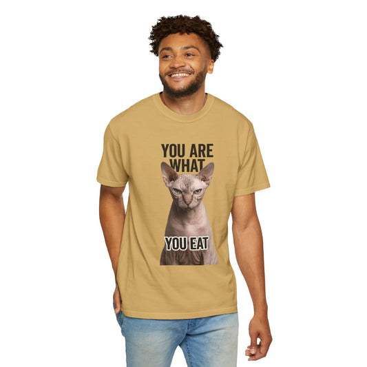 "You Are What You Eat - Cat 1" Unisex Garment-Dyed T-shirt
