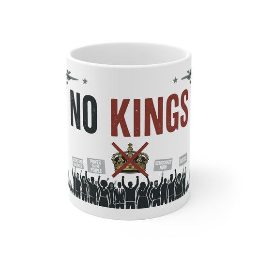 No Kings, No Masters | 11oz Mug