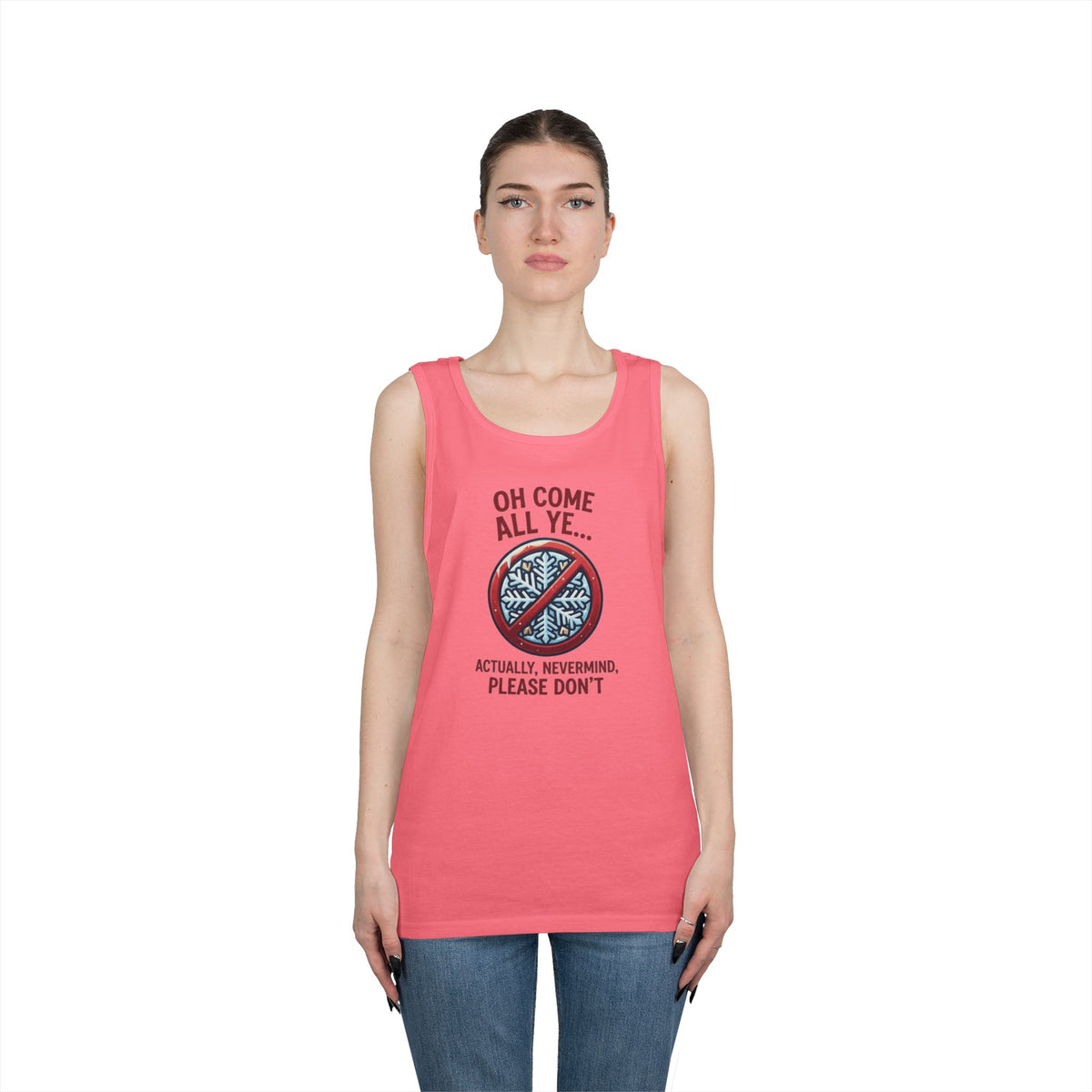 "Oh Come All Ye" Tank Top