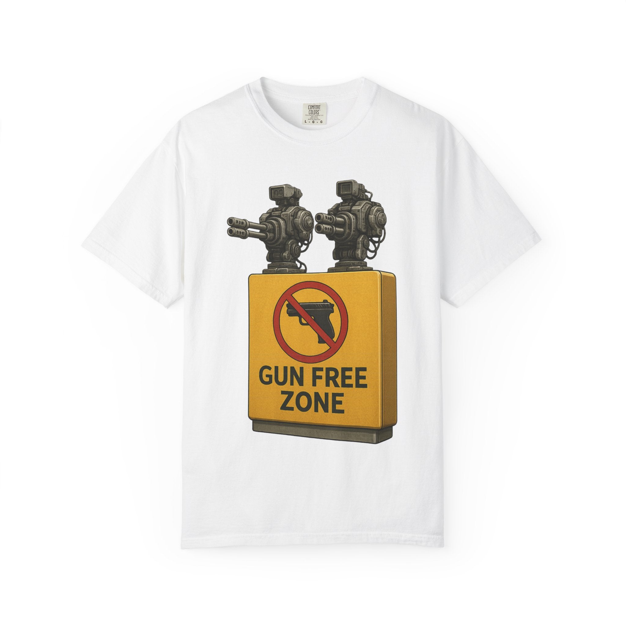"Gun Free Zone: Unisex Garment-Dyed T-shirt