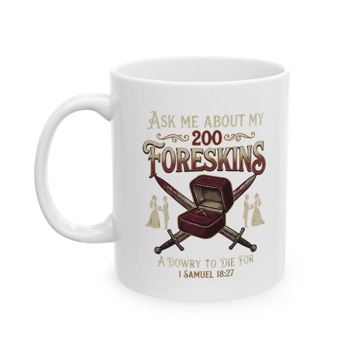 "Good Book Series 200 Foreskins" White Ceramic Mug