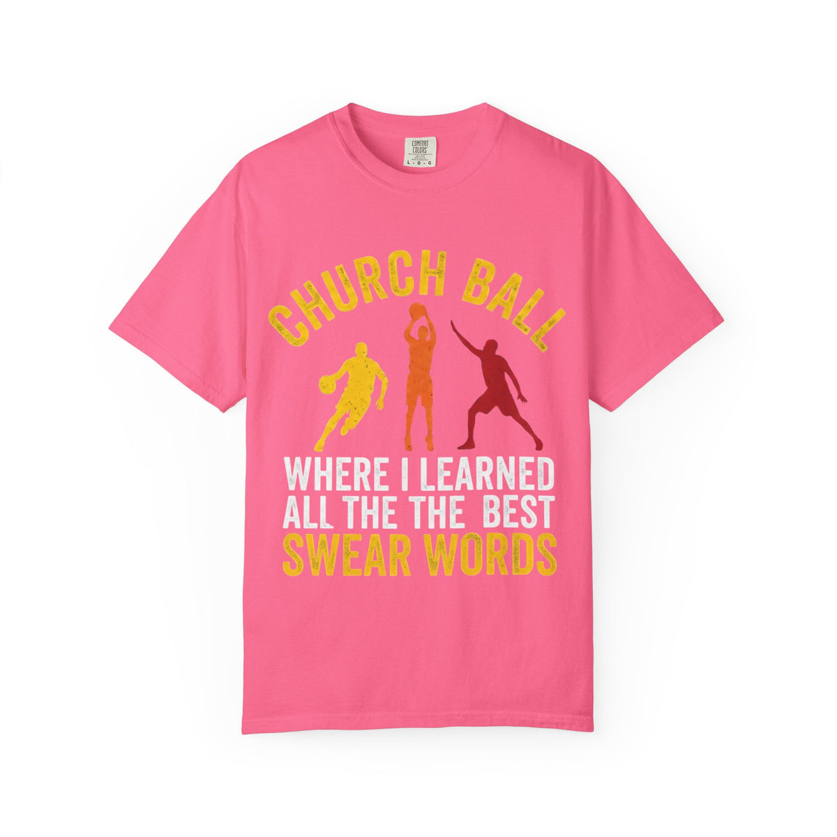 Color: Crunchberry | Church Ball Swear Words Unisex Garment-Dyed T-shirt