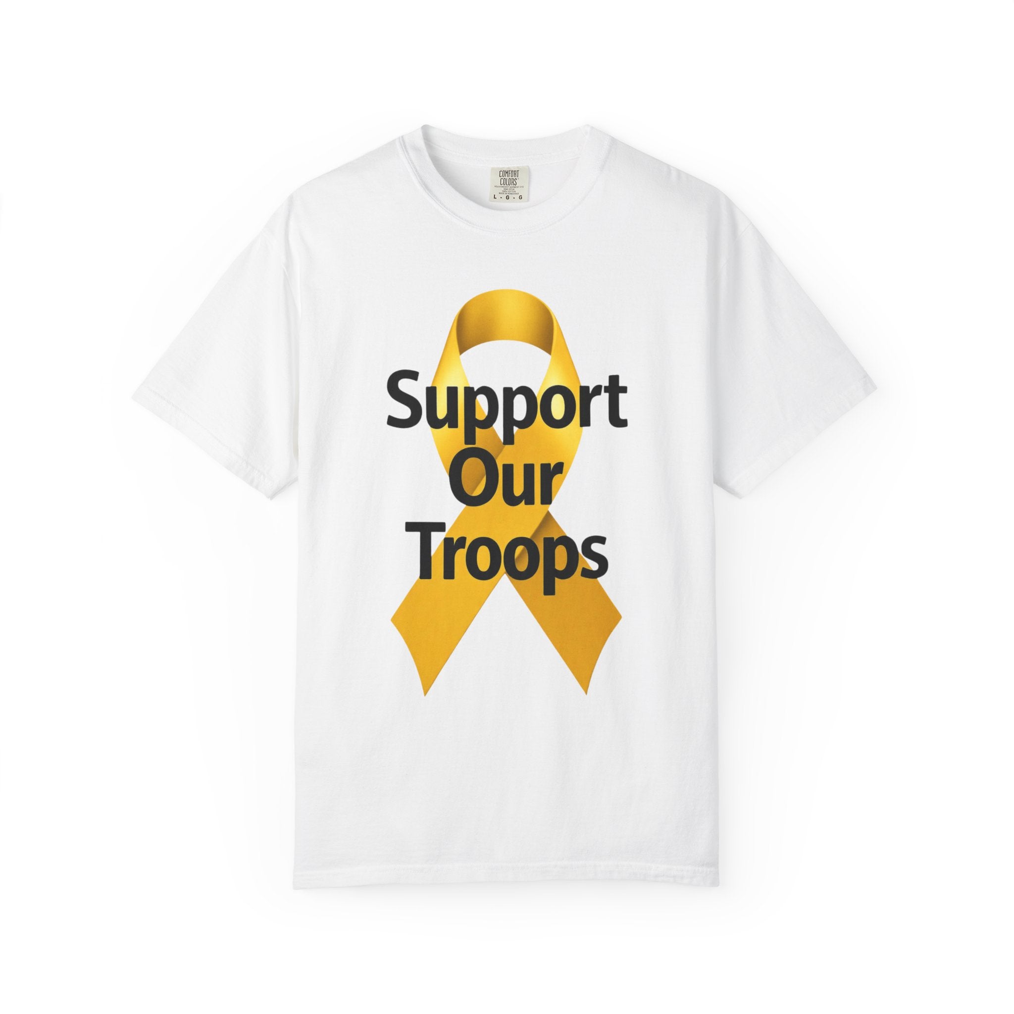 "Support Our Troops" Unisex Garment-Dyed T-shirt