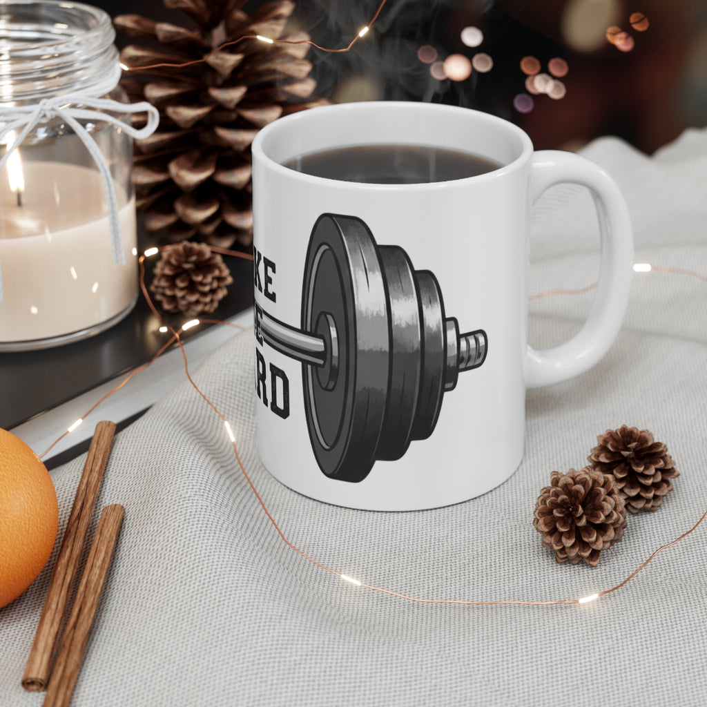 Make Me Hard - Morning Demands | 11oz Mug