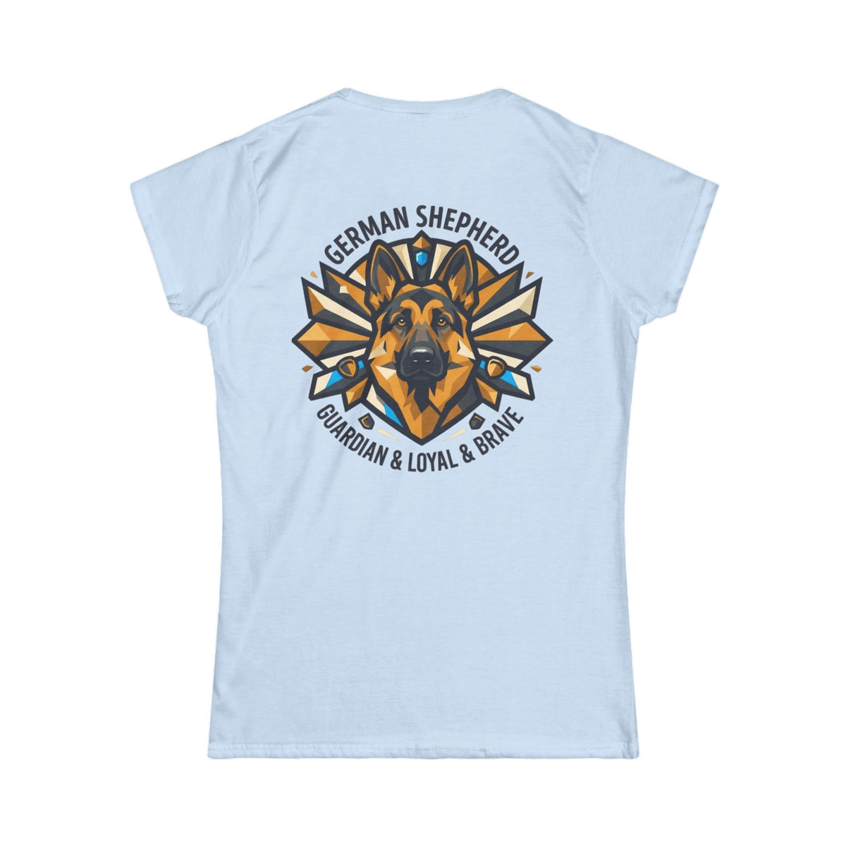 "German Shepherd Guardian Loyal Brave" Women's Tee