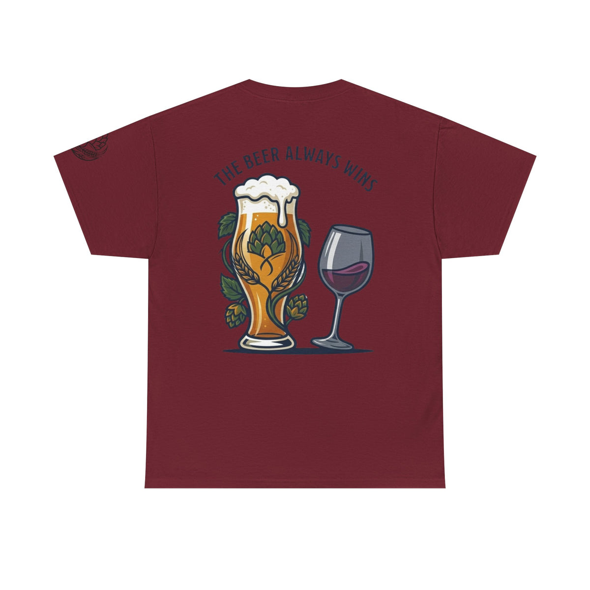 Color: Garnet | The Beer Always Wins Premium Graphic Tee