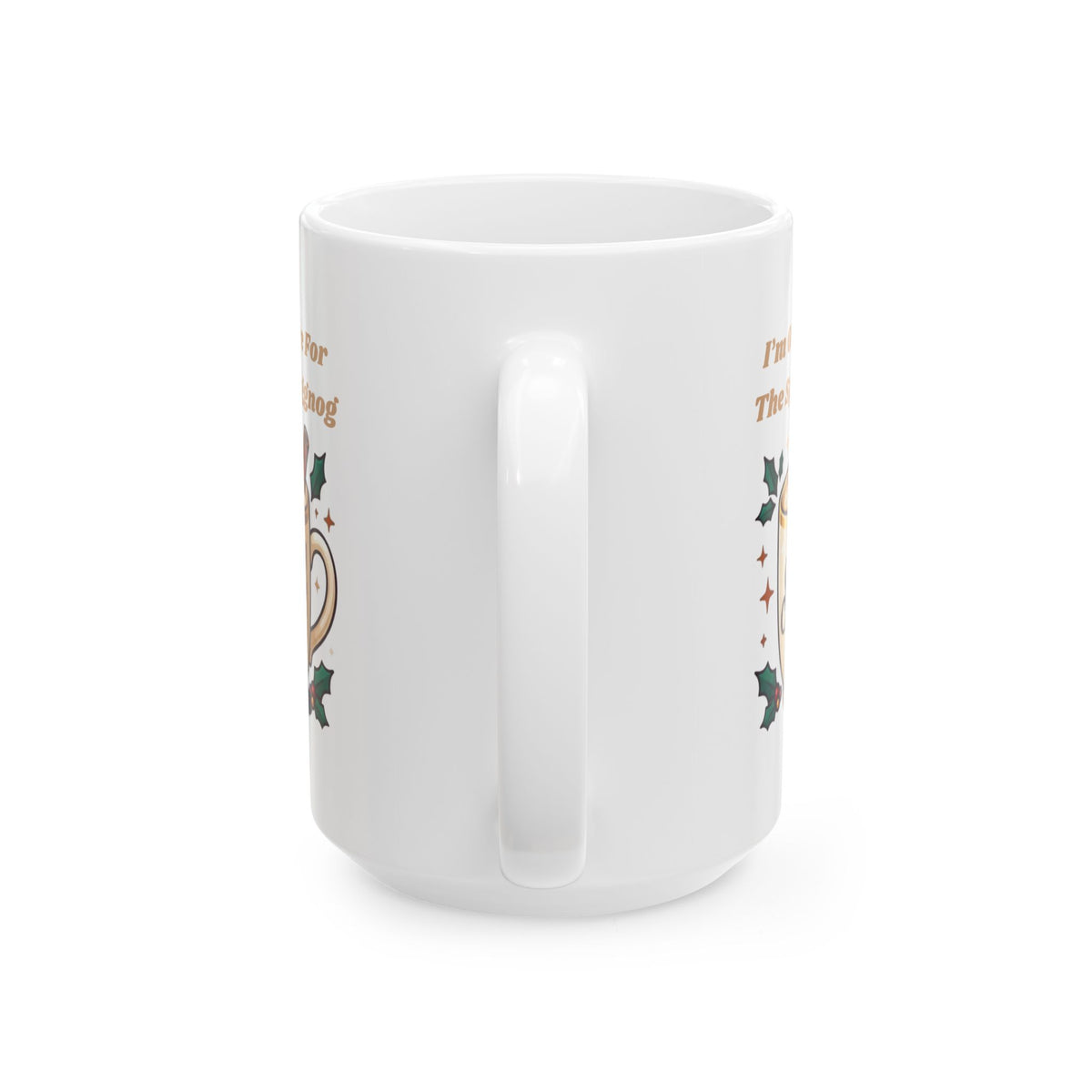 "Spiked Eggnog" White Ceramic Mug