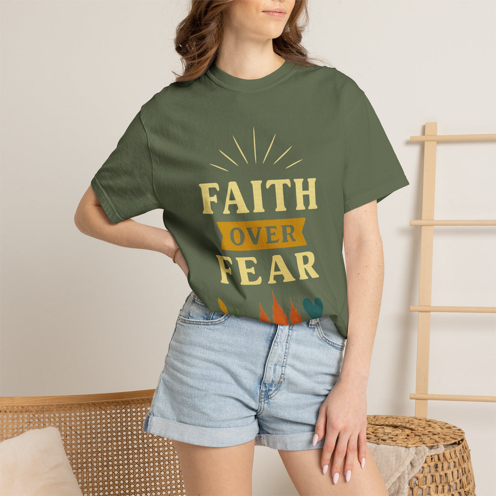 “Faith Over Fear” Unisex Garment-Dyed T-shirt
