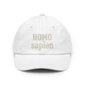 "Are You Calling Me a Homo-Sapien" Dad Hat — -C