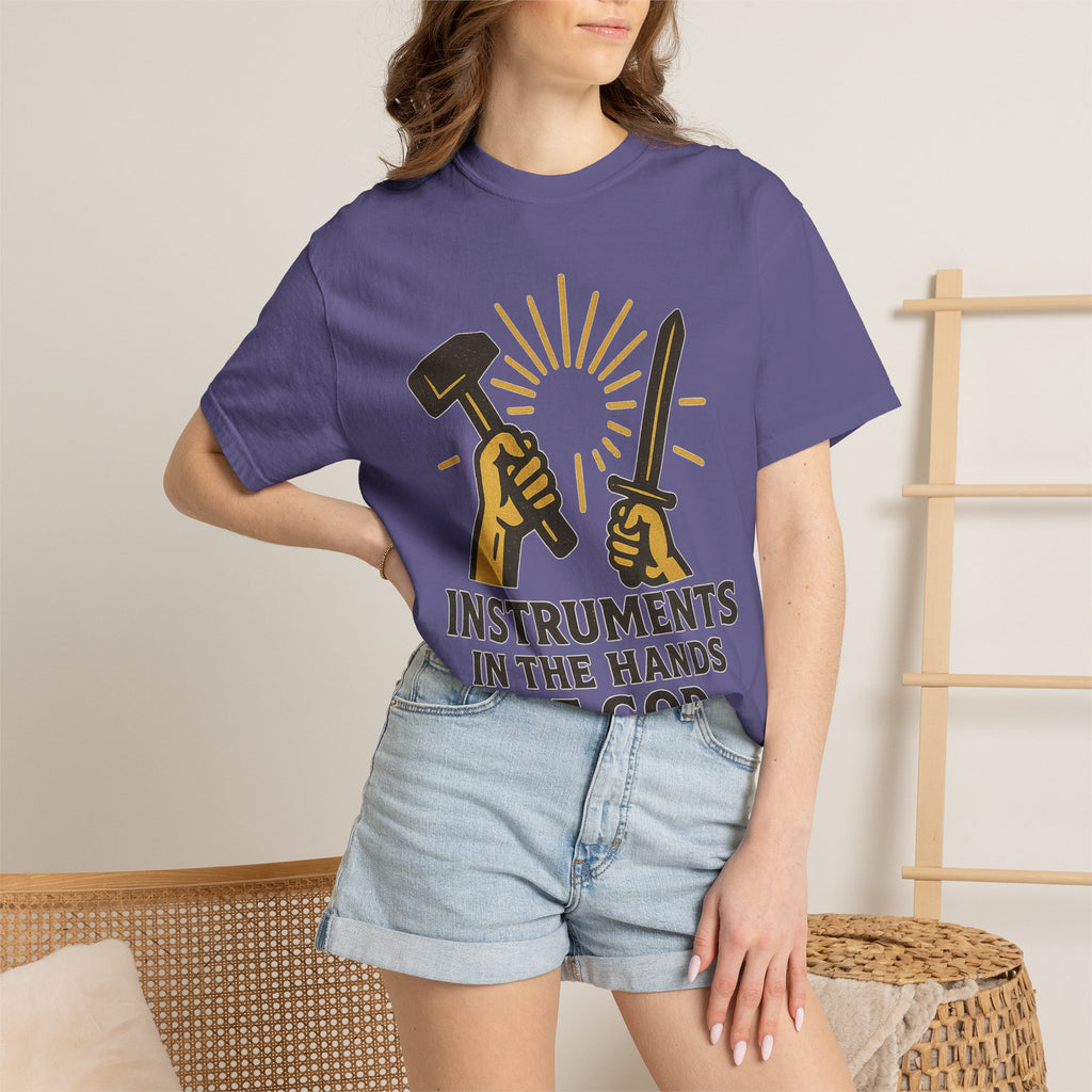"Instruments in the Hands of God" Unisex Garment-Dyed T-shirt