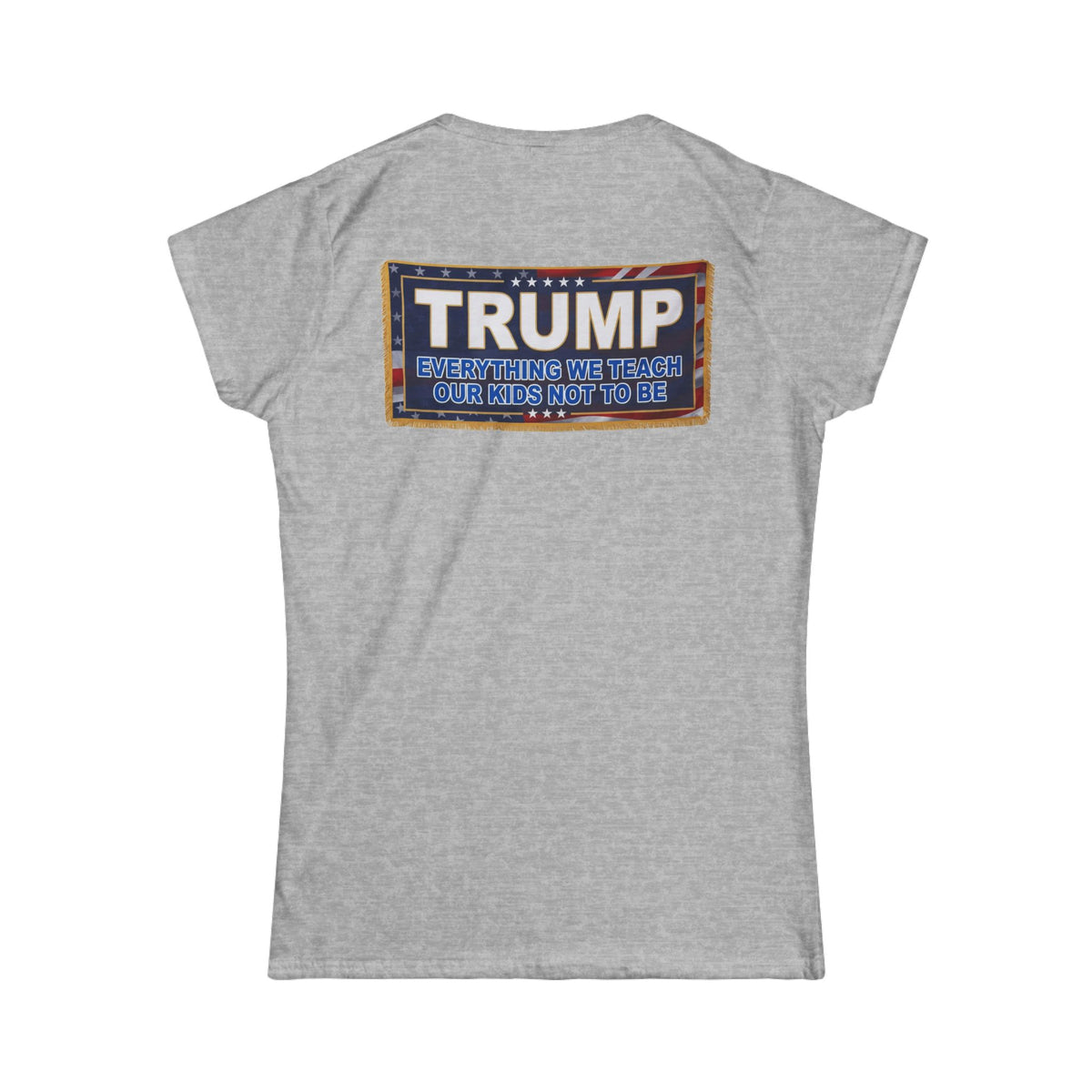 Color: Sport Grey | Trump Teach Our Kids Women's Tee