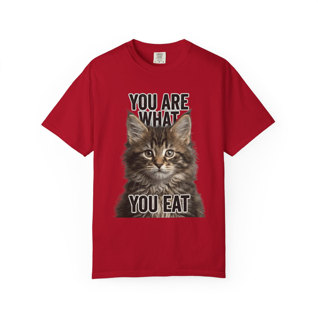 "You Are What You Eat - Cat 4" Unisex Garment-Dyed T-shirt