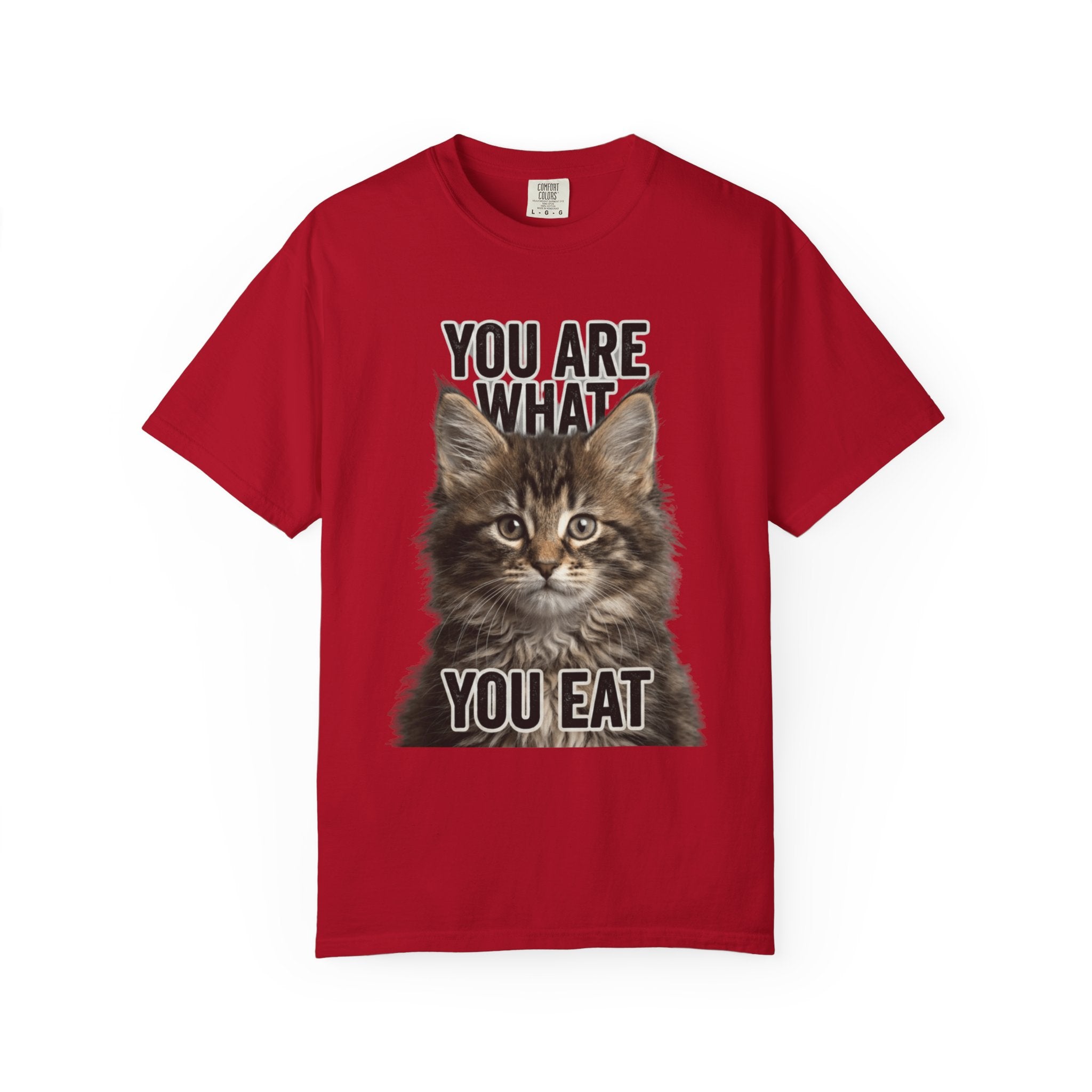 "You Are What You Eat - Cat 4" Unisex Garment-Dyed T-shirt