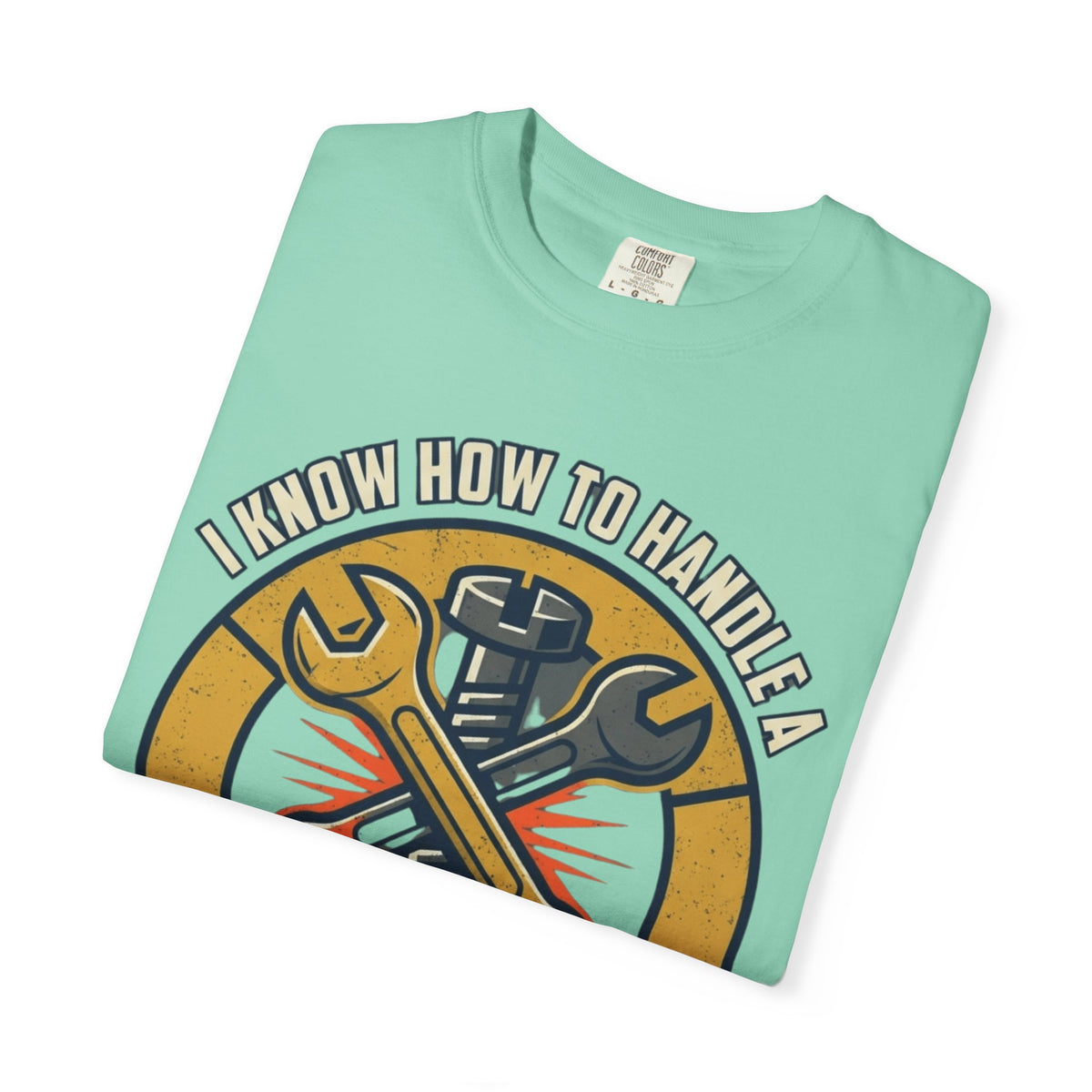 Color: Island Reef | Tight Screw and a Loose Nut Unisex Garment-Dyed Tee