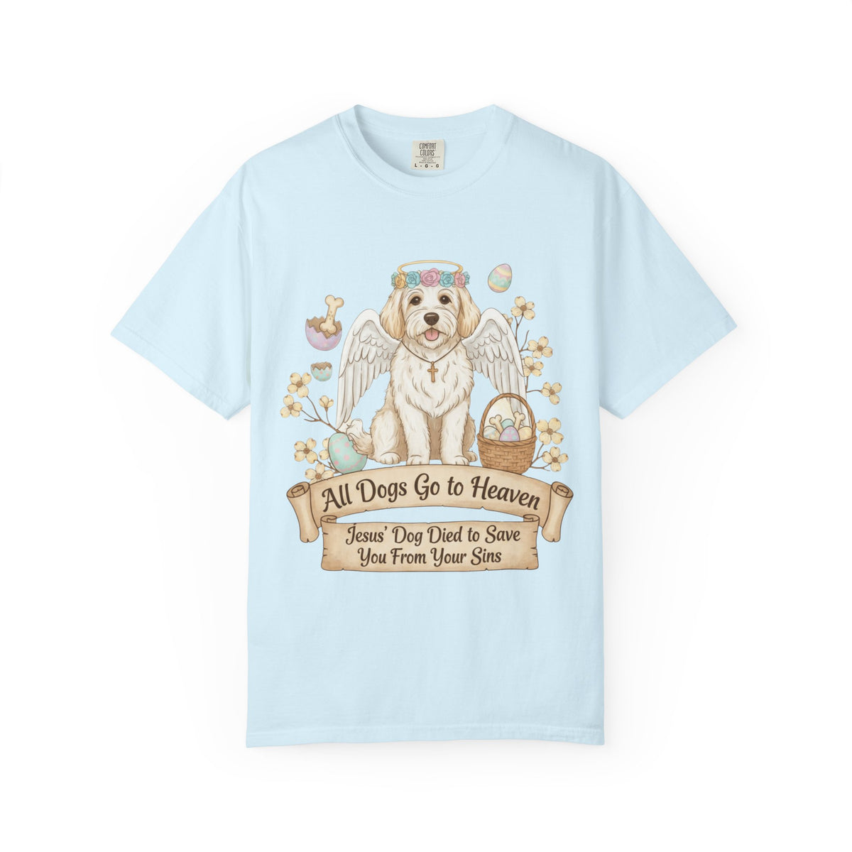 Color: Chambray | All Dogs Go to Heaven 2 Unisex Garment-Dyed T-shirt