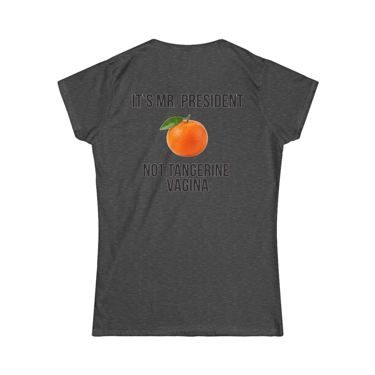Color: Dark Heather | Tangerine Vagina Women's Tee