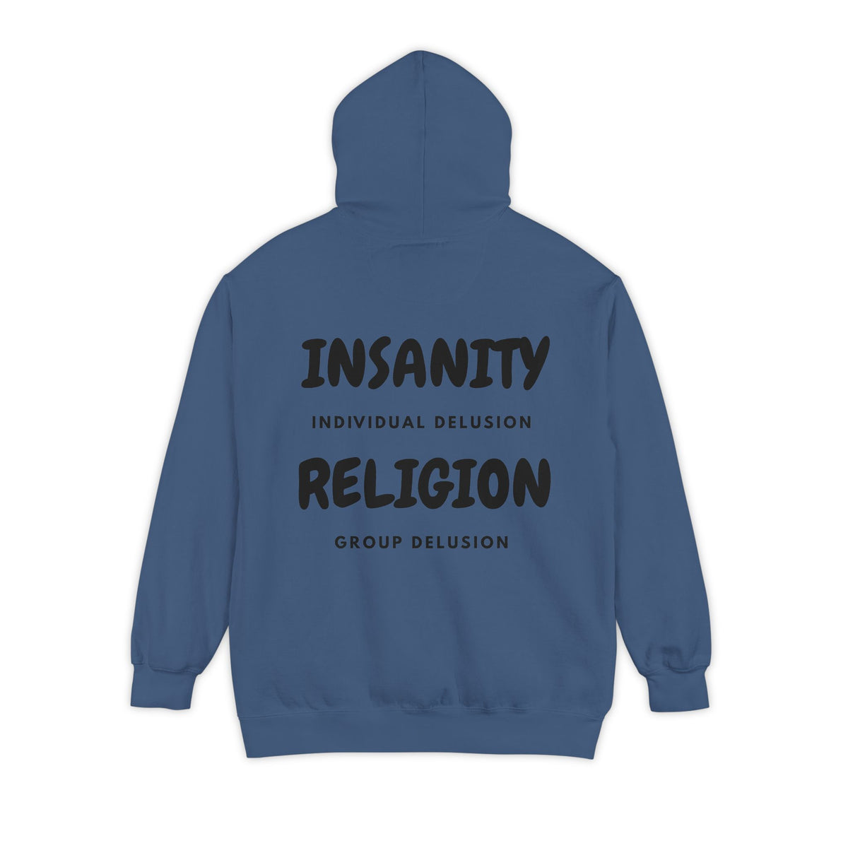 Color: True Navy | Insanity Religion Garment-Dyed Hoodie
