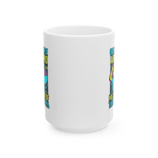 "90% Of People Are Stupid" White Ceramic Mug