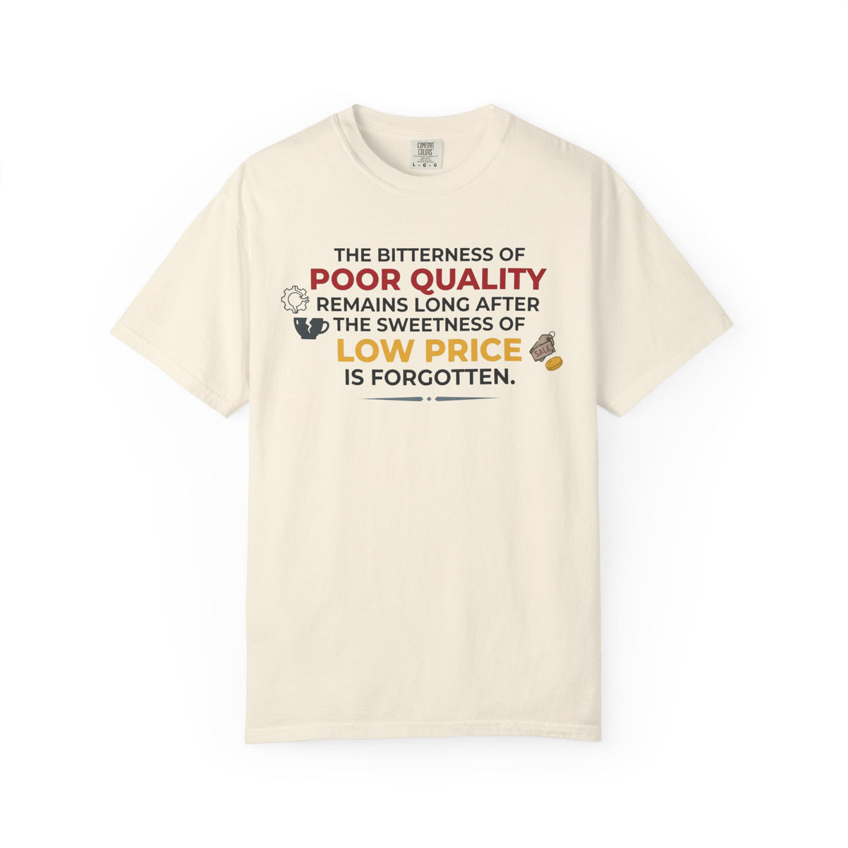 Color: Ivory | Bitterness of Poor Quality Unisex Garment-Dyed Tee