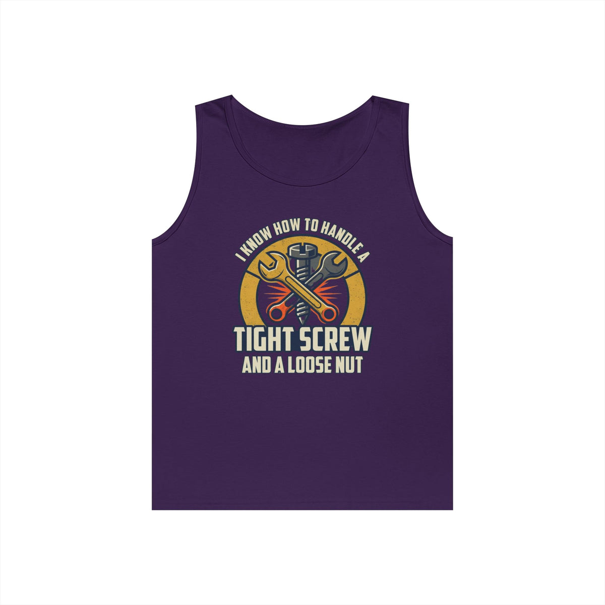 "Tight Screw and a Loose Nut" Tank Top