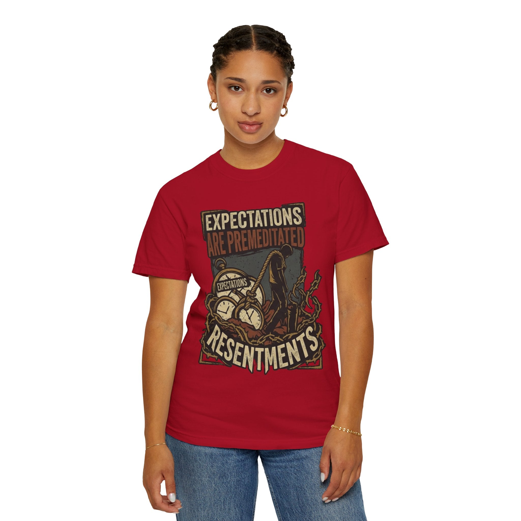 "Expectations Are Premeditated Resentments" Unisex Garment-Dyed Tee