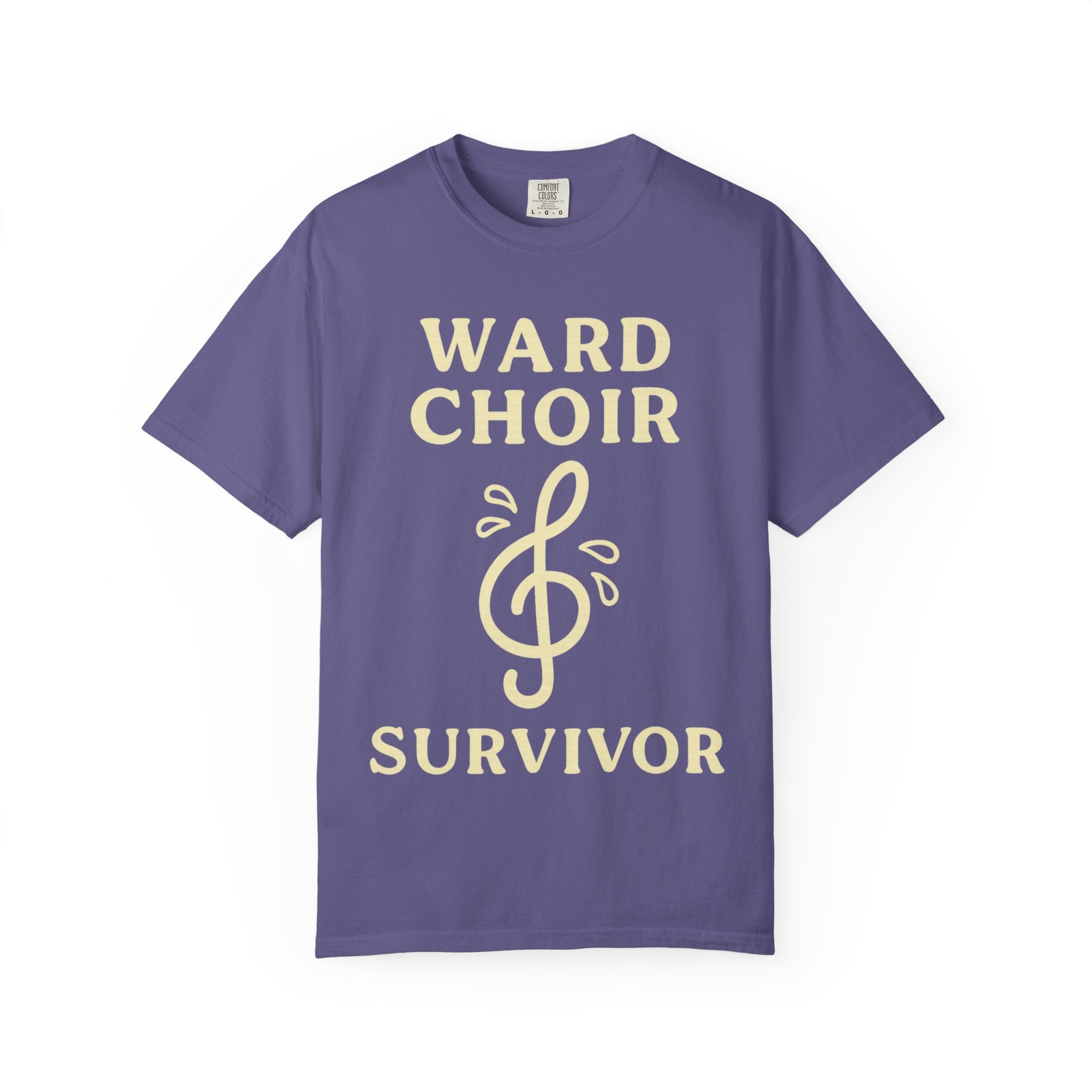 "Ward Choir Survivor" Unisex Garment-Dyed T-shirt