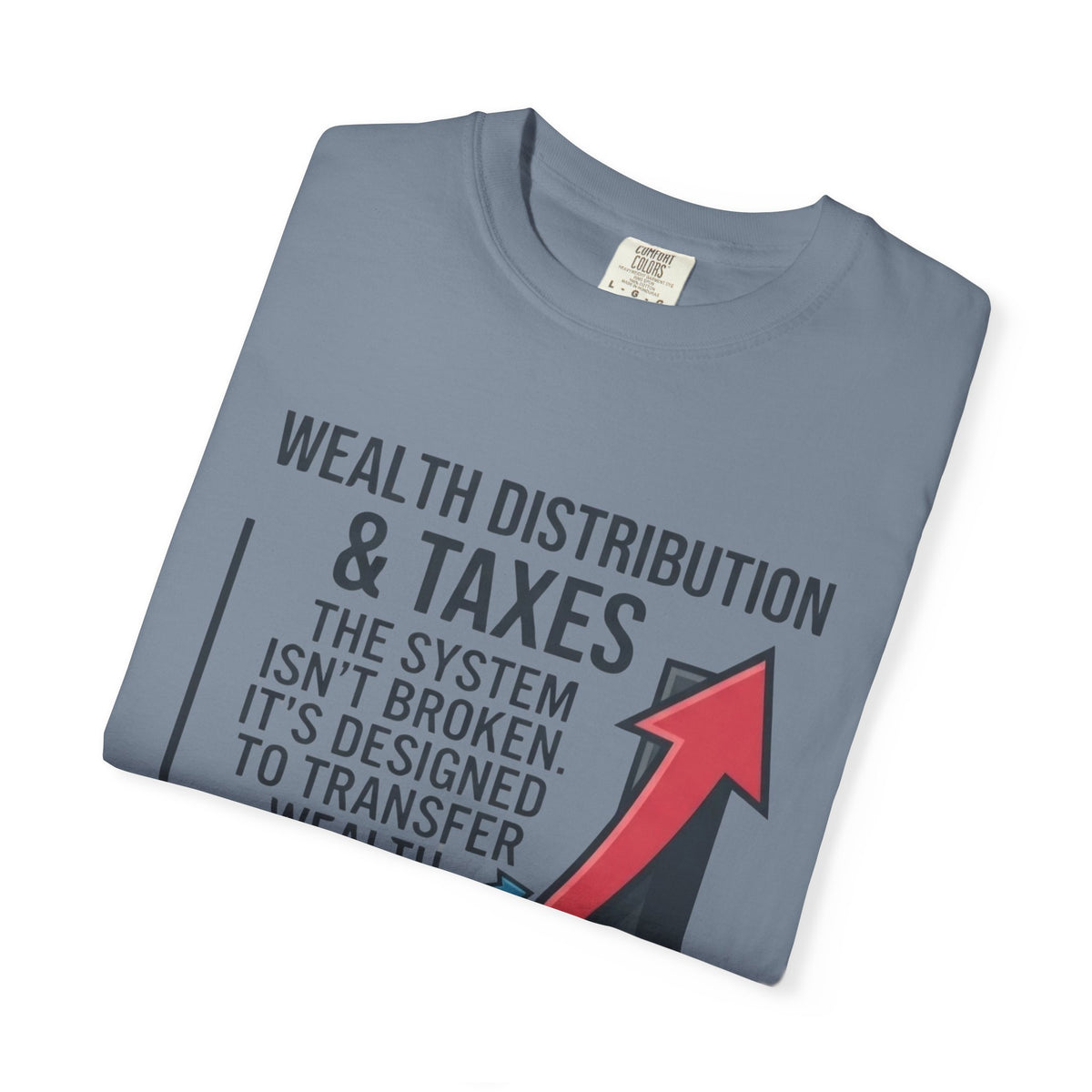 "Protest Series - Follow The Money" Unisex Garment-Dyed Tee