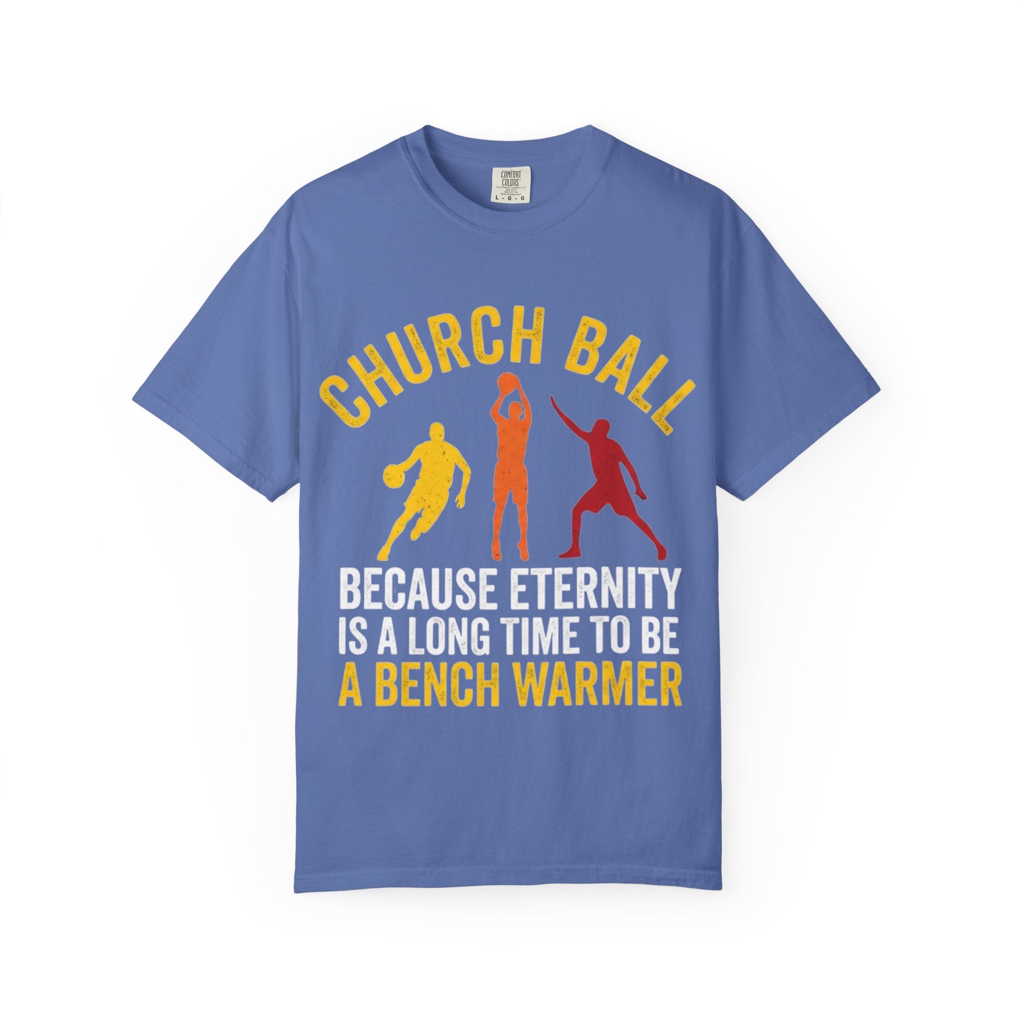 "Church Ball Bench Warmer" Unisex Garment-Dyed T-shirt