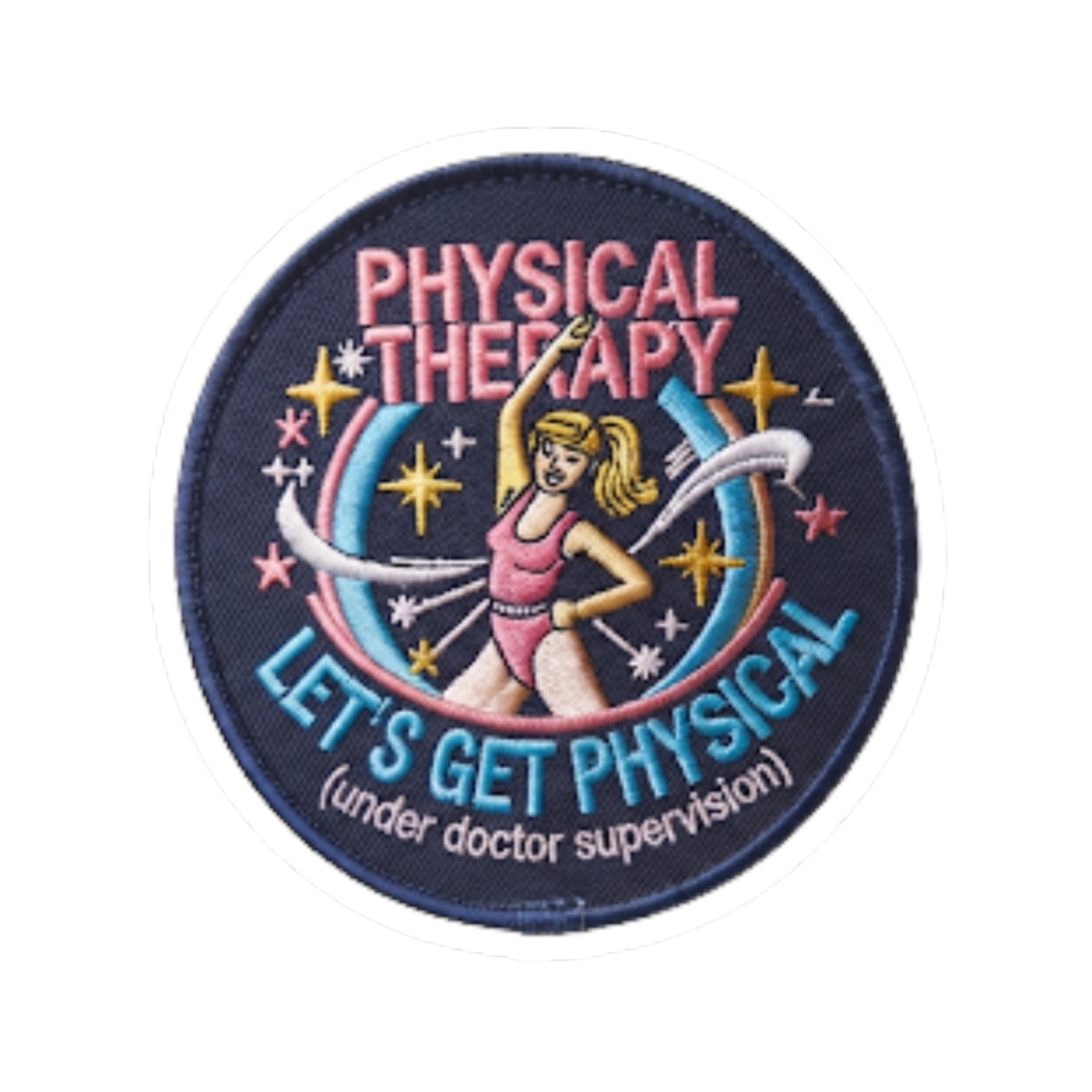 "Let's Get Physical" Sticker
