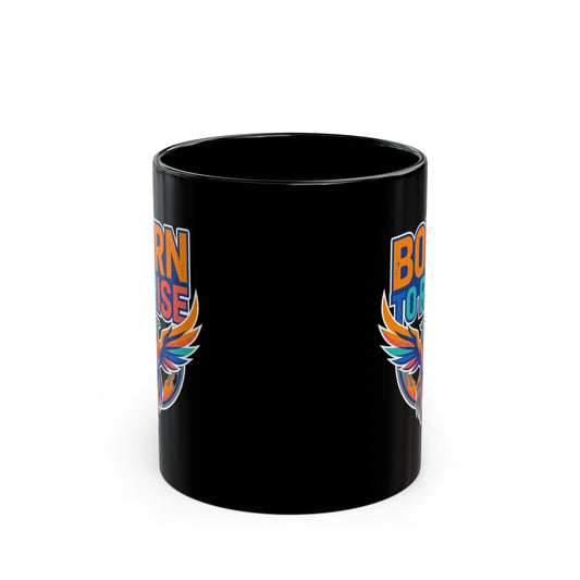 "Born to Rise" Black Ceramic Mug