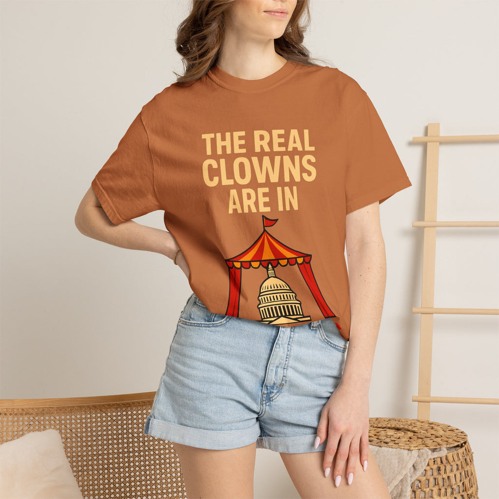 "The Real Clowns Are In Congress" Unisex Garment-Dyed T-shirt