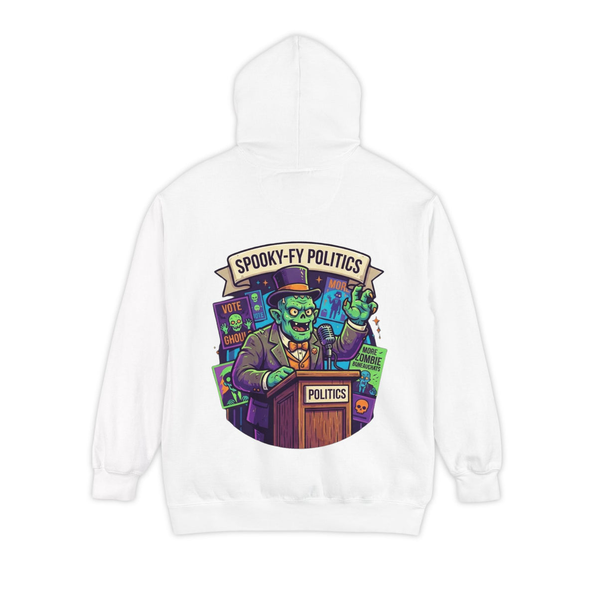 Color: White | Spooky-Fy Politics Garment-Dyed Hoodie