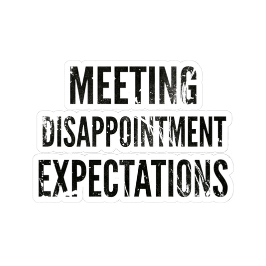 "Disappointing My Familiy" Sticker