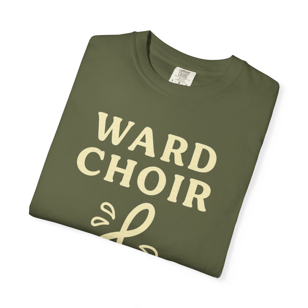 "Ward Choir Survivor" Unisex Garment-Dyed T-shirt