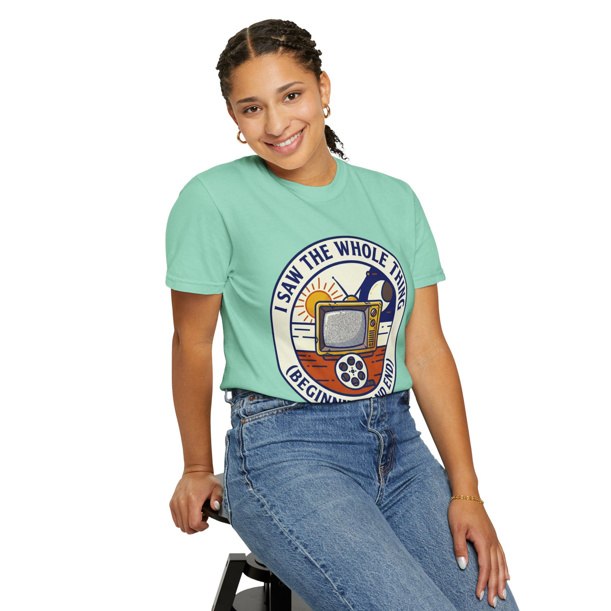 Color: Island Reef | I Saw The Whole Thing Unisex Garment-Dyed Tee