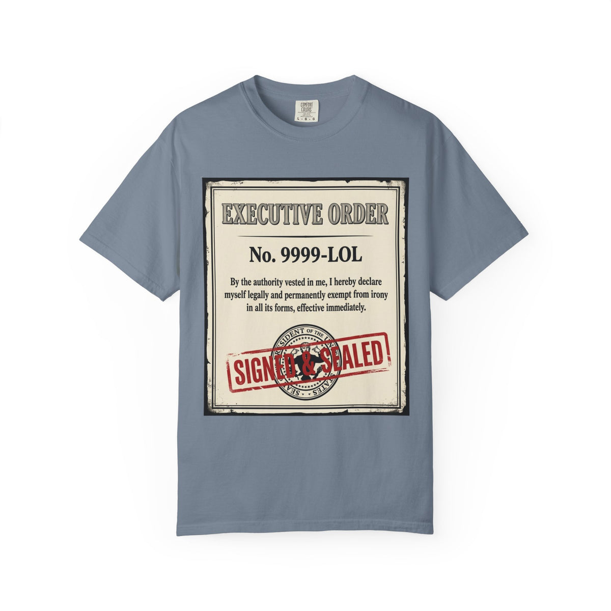 "Irony Free" Unisex Garment-Dyed Tee