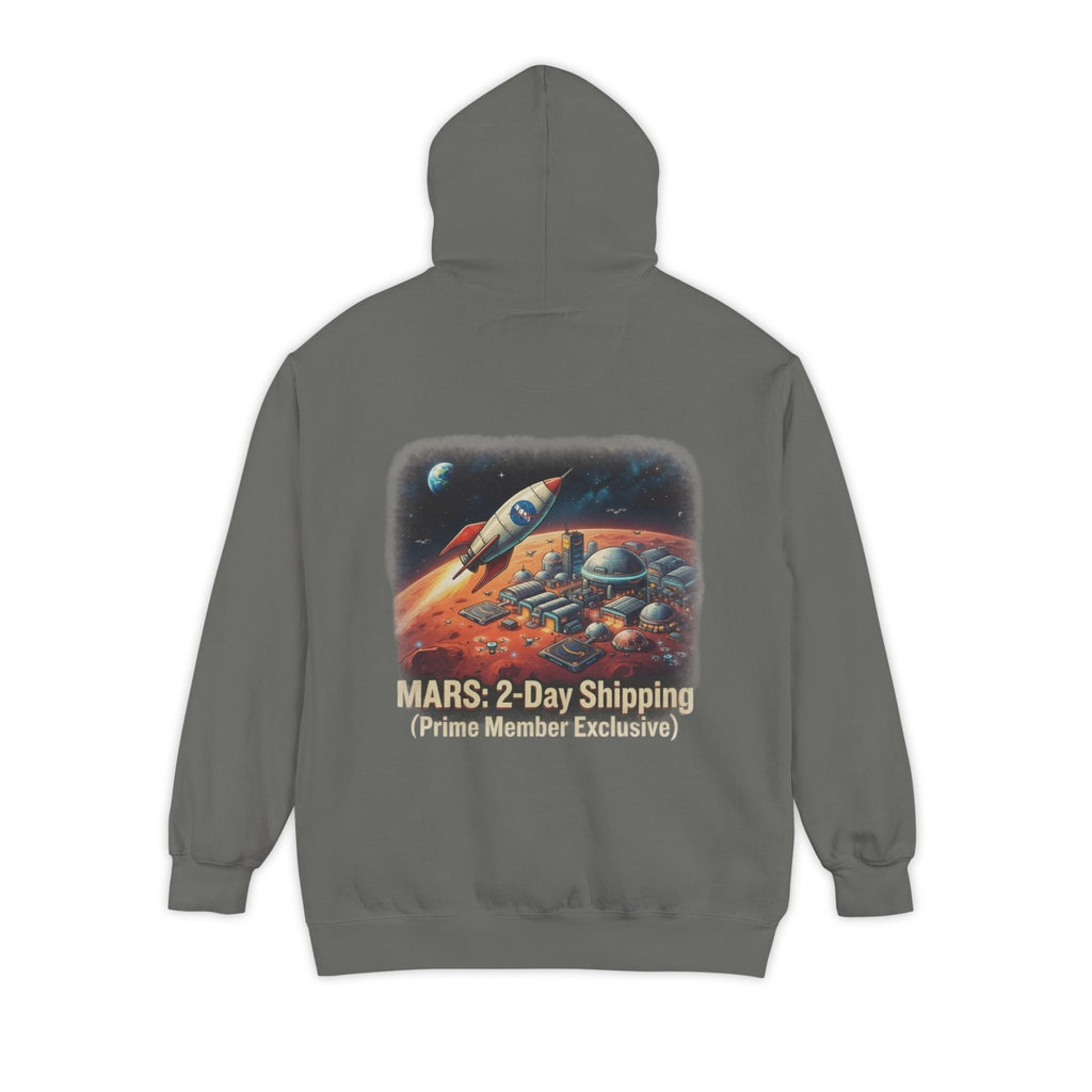 "Mars 2 Day Shipping" Garment-Dyed Hoodie