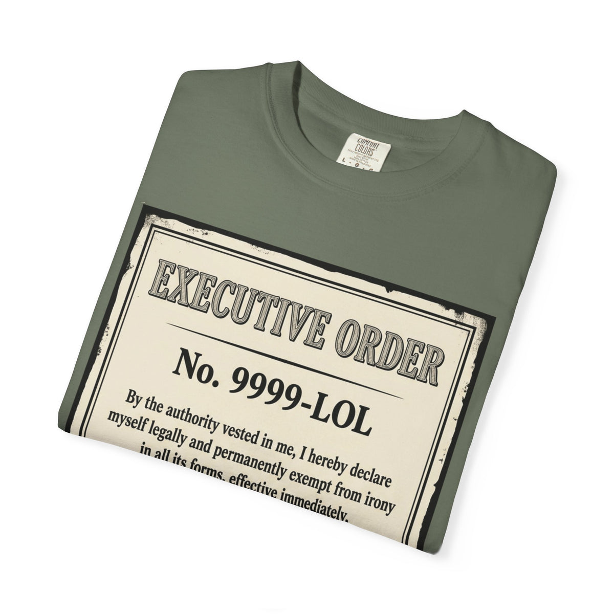 "Irony Free" Unisex Garment-Dyed Tee