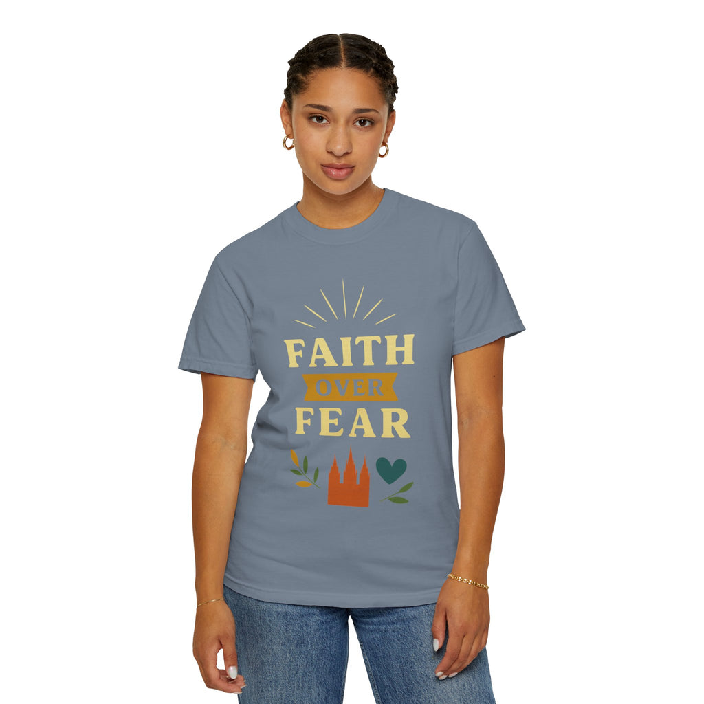 "Faith Over Fear-2" Unisex Garment-Dyed T-shirt