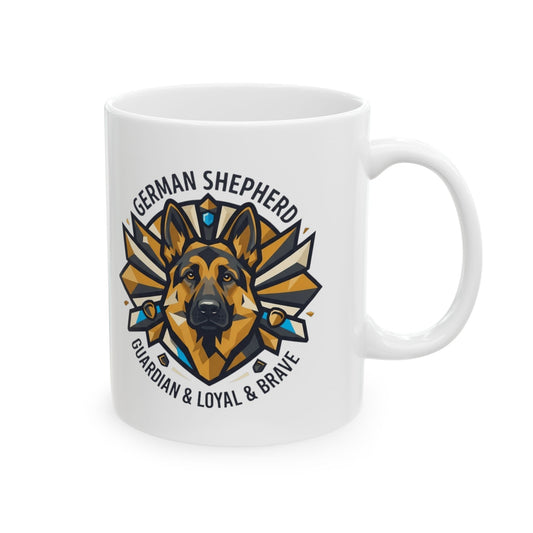 "German Shepherd Guardian Loyal Brave" White Ceramic Mug