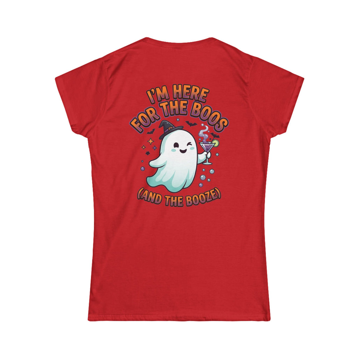 Color: Red | I'm Here For The Boos Women's Tee