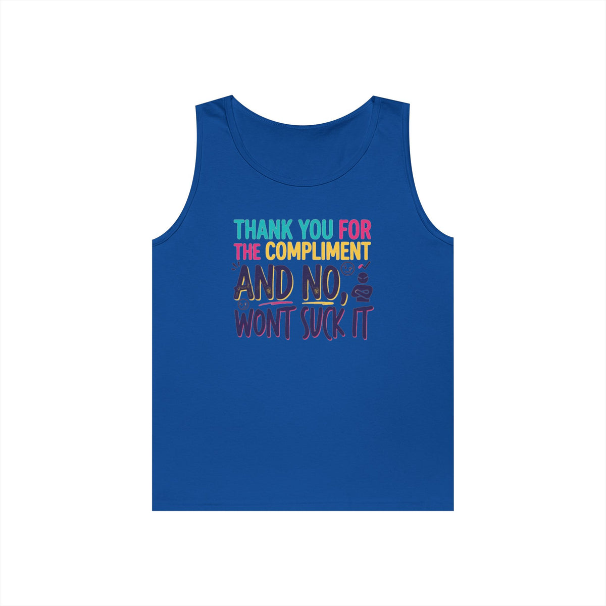 "Won't Suck It" Tank Top