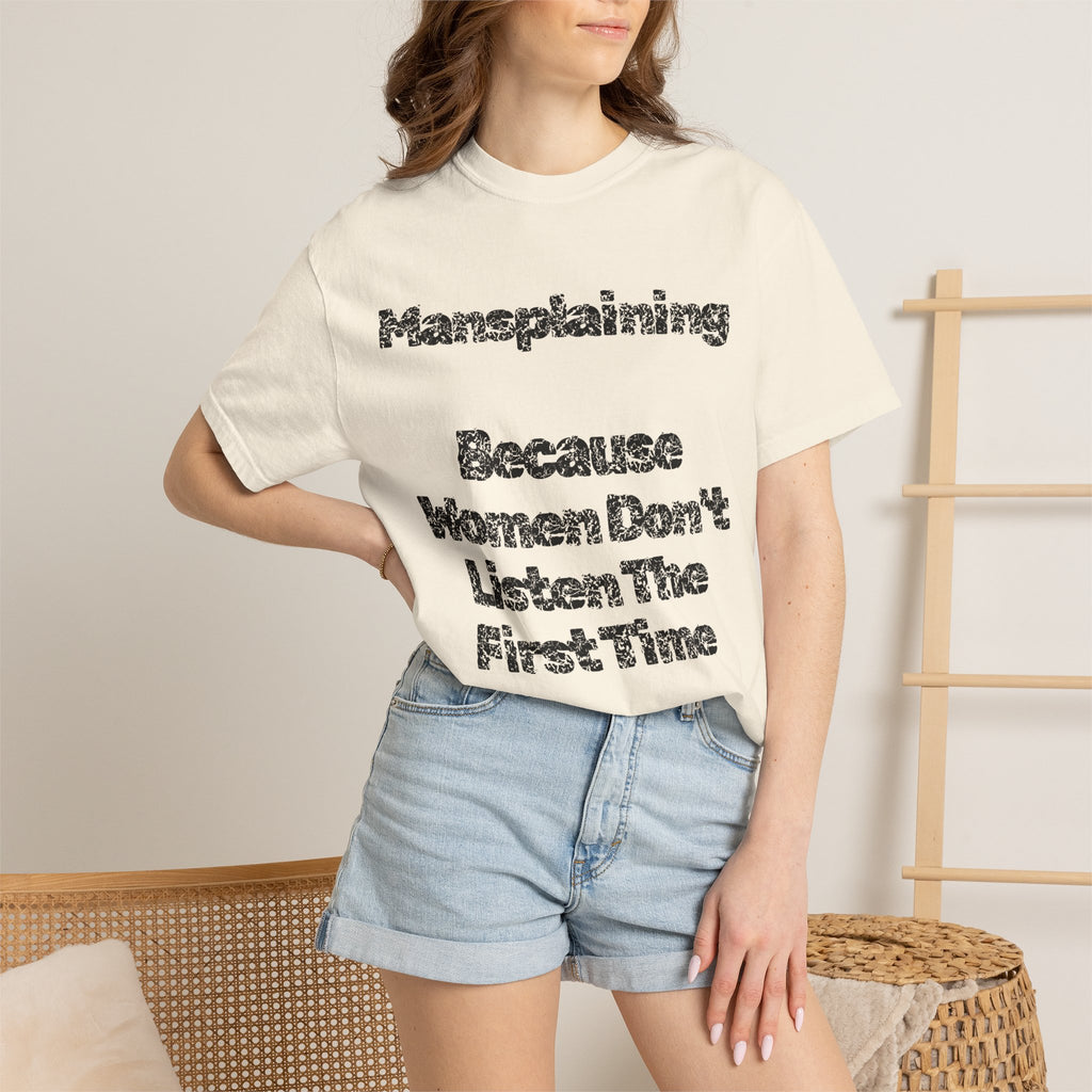 "Mansplaining" Unisex Garment-Dyed Tee