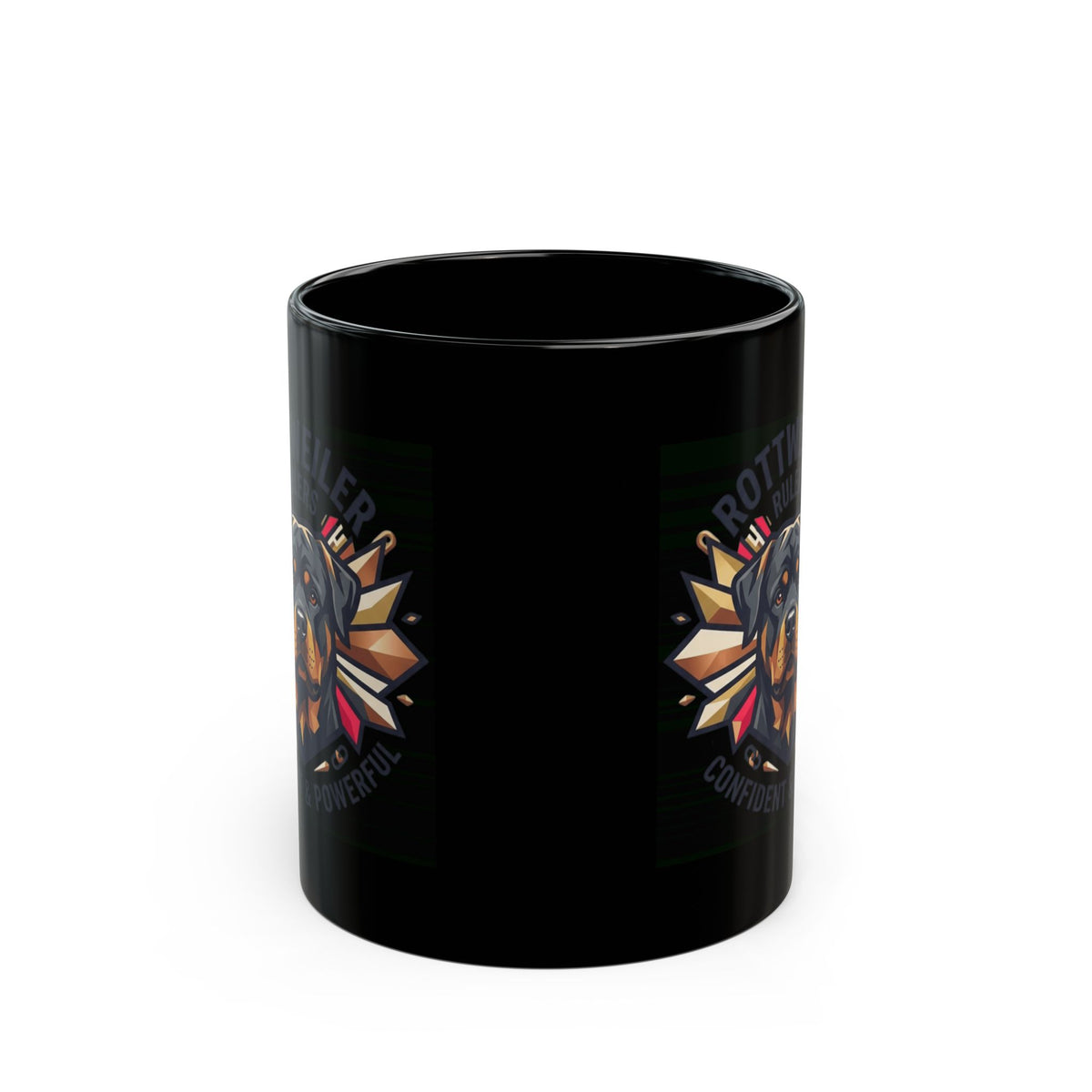 "Rottweiler Rulers Confident Powerful" Black Ceramic Mug